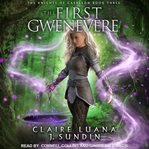 The first gwenevere cover image