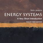 Energy systems : a very short introduction cover image
