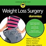 Weight loss surgery for dummies : 2nd edition cover image