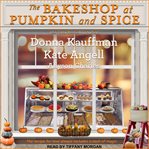 The bakeshop at pumpkin and spice cover image