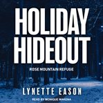 Holiday hideout cover image