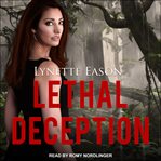 Lethal deception cover image