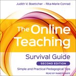 The online teaching survival guide : simple and practical pedagogical tips, 2nd edition cover image