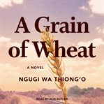 A grain of wheat cover image