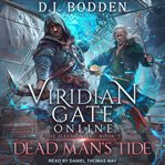 Viridian gate online : dead man's tide cover image
