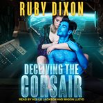 Deceiving the corsair cover image