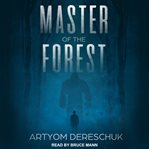 Master of the forest cover image