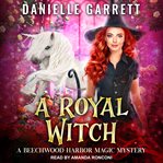A royal witch cover image