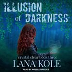 Illusion of darkness cover image