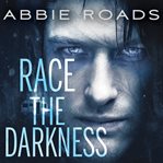 Race the darkness cover image