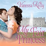 My fair princess cover image