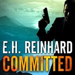 Committed: Agent Hank Rawlings Series, Book 3 cover image