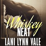 Whiskey neat cover image