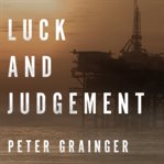 Luck and judgement cover image