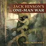 Jack Hinson's one-man war cover image