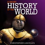 A short history of the world cover image