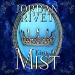 King of mist cover image