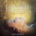 Fairy keeper cover image