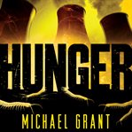 Hunger: a Gone novel cover image