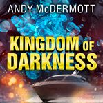 Kingdom of darkness: a novel cover image