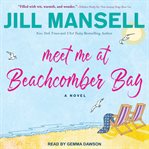 Meet me at Beachcomber Bay cover image