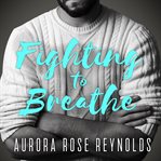 Fighting to breathe cover image