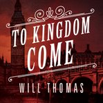 To kingdom come cover image