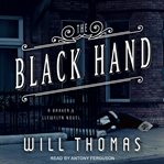 The black hand : a Barker & Llewelyn novel cover image