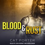 Blood & rust cover image
