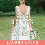 For better or worse cover image