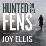Hunted on the fens cover image