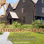 Defending the dead cover image