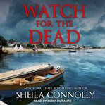 Watch for the Dead Watch for the Dead