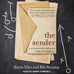 The sender: a story about when the right words make all the difference cover image