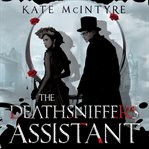 The deathsniffer's assistant cover image