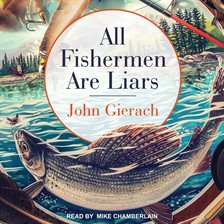 Cover image for All Fishermen Are Liars