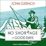 No Shortage of Good Days cover image
