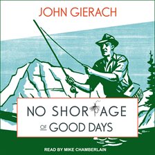 Cover image for No Shortage of Good Days