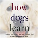 How dogs learn cover image