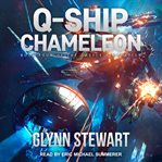 Q-Ship Chameleon : Castle Federation Series, Book 4 cover image