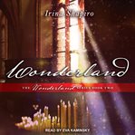 Wonderland: Wonderland Series, Book 2 cover image