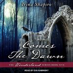 Comes the dawn cover image