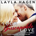 Your inescapable love cover image