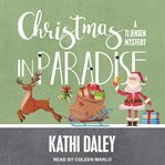 Christmas in paradise : a Tj Jensen paradise lake mystery cover image