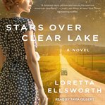 Stars over Clear Lake cover image