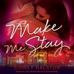 Make me stay cover image