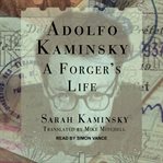 Adolfo Kaminsky: A Forger's Life cover image