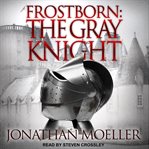 The gray knight cover image