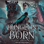 Dungeon Born cover image