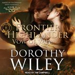 Frontier highlander vow of love cover image